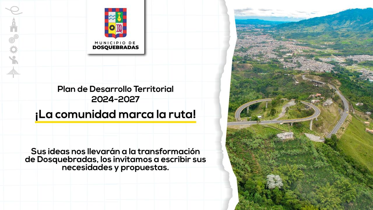 Banner que invita a la construcción del Plan de Desarrollo para el Municipio de Dosquebradas